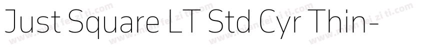 Just Square LT Std Cyr Thin字体转换